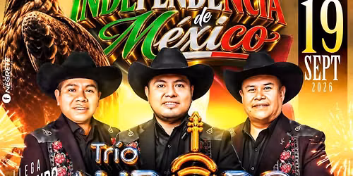 TRIO AURORA HIDALGUENSE | CONJUNTO INFINITO CELEBRANDO LA INDEPENDENCI DE MEXICO