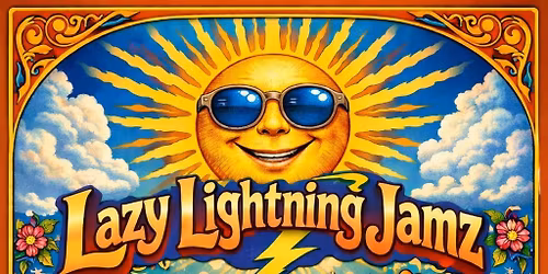 219 Taproom Presents Lazy Lightning Jamz