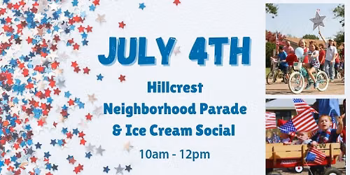 Hillcrest Neighborhood Parade & Ice Cream Social 2026