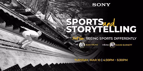 Sports & Storytelling with Jean Fruth Part 3: Seeing Sports Differently featuring David Burnett | Ho