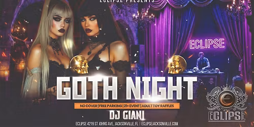 GOTH NIGHT at Eclipse - 2nd Saturdays with DJ Giani