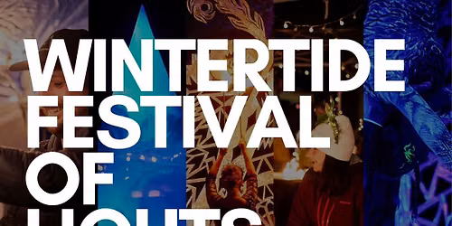 Wintertide Festival of Light
