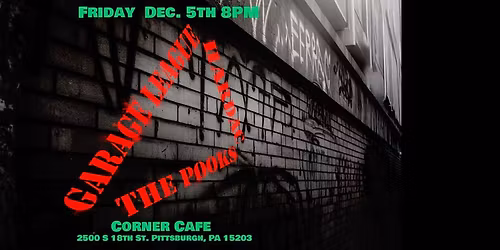 FREE SHOW Garage League\/ The Pooks\/ HARDAC 