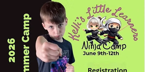 Kelli\u2019s Little Learners Ninja Summer Camp