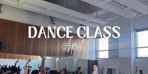 SFG Dance Class: April\ud83e\udd0d 29\/04