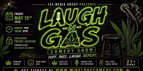 LAUGH-N-GAS COMEDY SHOW