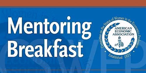 CSWEP Breakfast at the 2026 Western Economic Association Annual Conference