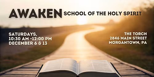AWAKEN: School of the Holy Spirit