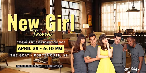 New Girl Trivia