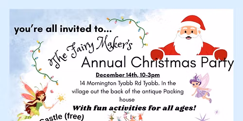 The Fairy Maker Christmas celebration 