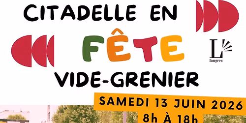 VIDE-GRENIER : Citadelle en f\u00eate 