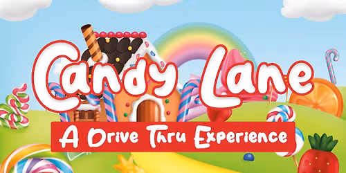 Candy Lane (A Drive Thru Experience)