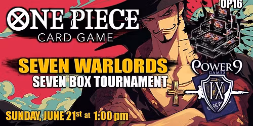 One Piece TCG: Seven Warlords Seven Box Tournament