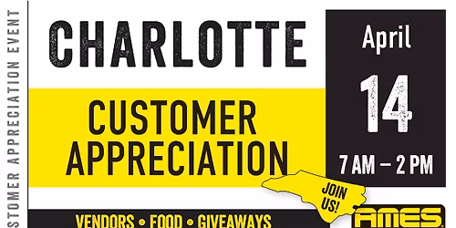 AMES Charlotte Customer Appreciation Event