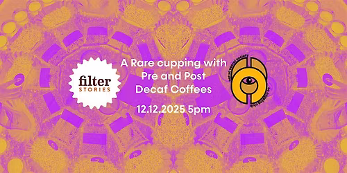 A Rare cupping with Pre and Post Decaf Coffees