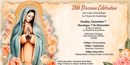 28th Diocesan Celebration of Our Lady of Guadalupe
