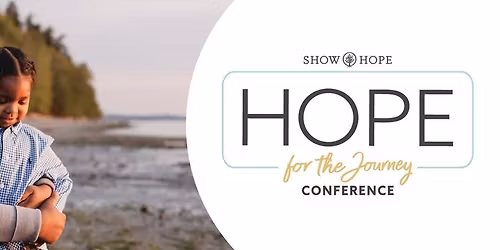 Hope for the Journey Conference
