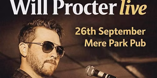 Will Proctor - Live music - Free entry
