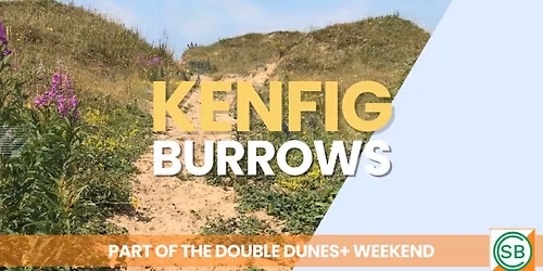 Double Dunes+ Weekend - Kenfig Burrows - Welsh League and SBOC Winter League