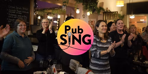 Pub Sing - LOWER HUTT