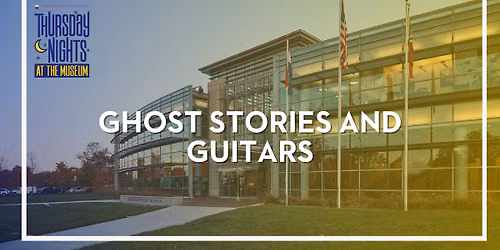 Ghost Stories and Guitars 