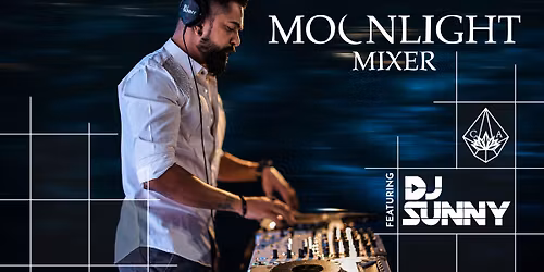 Moonlight Mixer ft. DJ Sunny