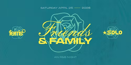 Friends & Family: An R&B Night