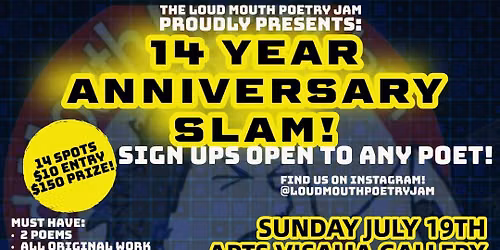 The Loud Mouth 14 Year Anniversary Slam! feat. SoulStuf!