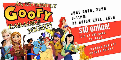 Union Hall Presents  An Extremely Goofy Karaoke Night!