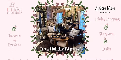 Littlest Bookshop PJ Party at A New View