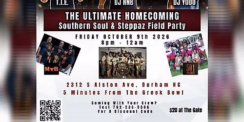 Welcome Home - NCCU Homecoming Steppers and Southern Soul Field Party