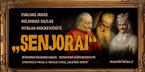 ,,SENJORAI" A. Nicolaj (re\u017e. R.Kazlas) \/ KAUNAS