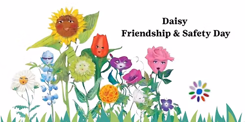 Daisy Friendship & Safety Day