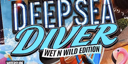 Wet & Wild