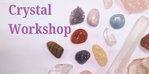 Crystal Workshop