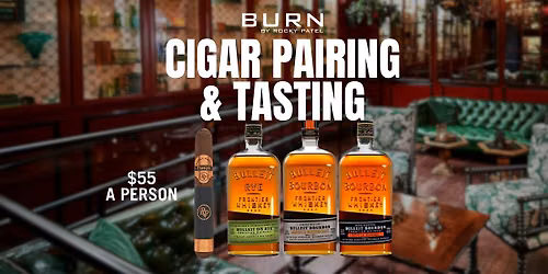 Cigar Pairing & Tasting Event at BURN Naples