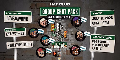 Hat Club "Group Chat Pack" Release Party