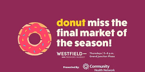 Westfield Farmers Market | Week 18