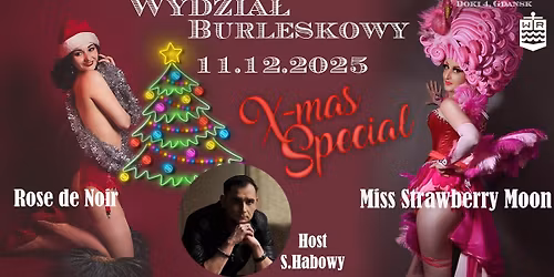 Wydzia\u0142 Burleskowy X-MAS SPECIAL \/\/ 11.12. \/\/ WR