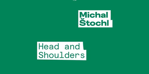 Komentovan\u00e1 prohl\u00eddka: Michal \u0160tochl \u2022 Head and Shoulders (PAW2026)