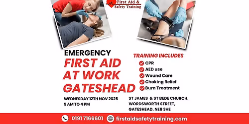 Emergency First Aid At Work Course | Gateshead | Wednesday 12th November 2025 | HSE Compliant