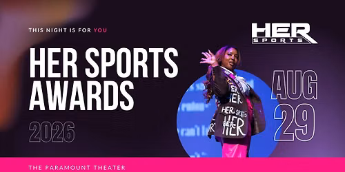 HER Sports Presents: Sports Awards\u2014Celebrating Women & Girls in Sports