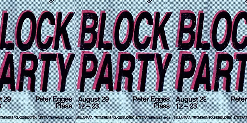 BLOCK PARTY