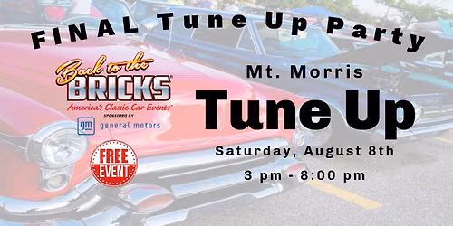FINAL Back to the Bricks Tune-Up Party 2026 MT. MORRIS