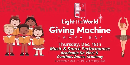 Ovations Dance Academy & Academie Da Vinci Performance @ the Giving Machine Clearwater Mall