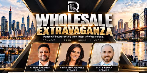 THE DEAL ROOM: Wholesale Extravaganza