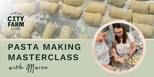 Pasta Making Masterclass with Marco Nov 2026