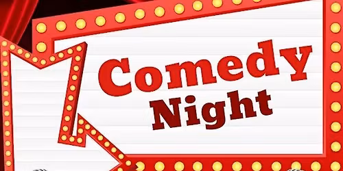Greater Lowell Technical Parent Organization Comedy Night