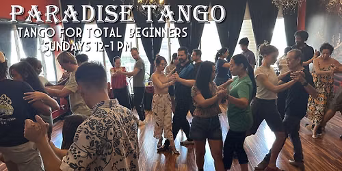Tango for Total Beginners