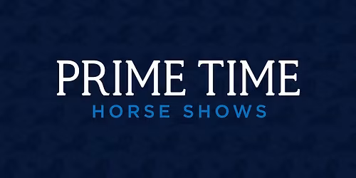 Prime Time Horse Show